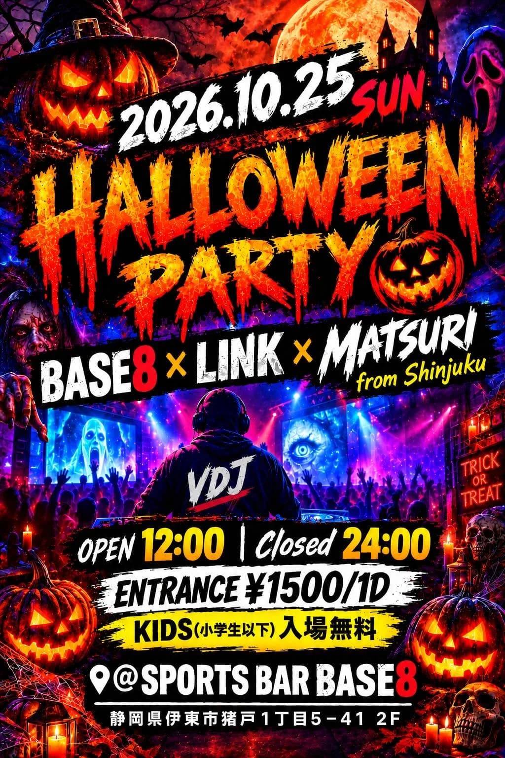 HALLOWEEN PARTY|BASE8 × LINK × MATSURI from Shinjuku(静岡・伊東)